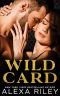 [Love is a Gamble 01] • Wild Card